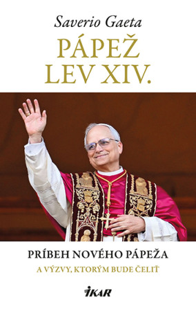 Po pápežovi Františkovi zasadla na stolec nová hlava katolíckej cirkvi - Lev XIV.